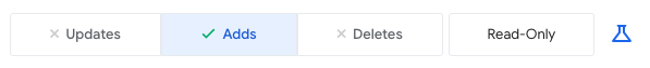 A screenshot showing buttons labelled "Updates", "Adds", "Deletes", and "Read Only". The "Adds" button is selected and all others are deselected.